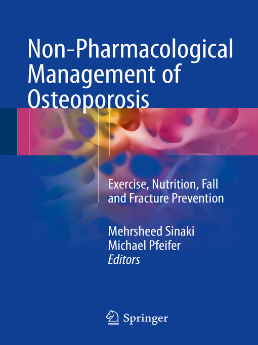 Title details for Non-Pharmacological Management of Osteoporosis by Mehrsheed Sinaki - Wait list